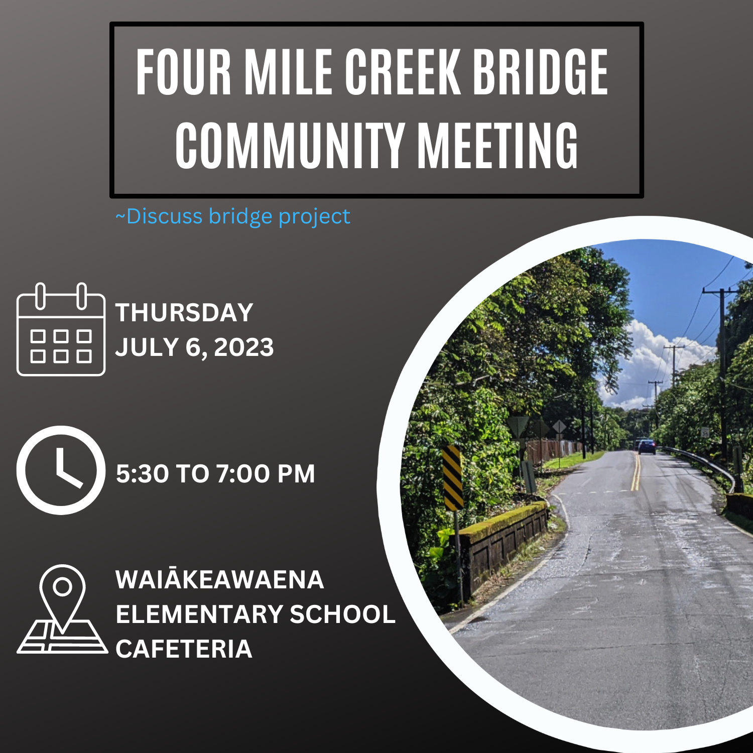 FOUR MILE CREEK BRIDGE PROJECT